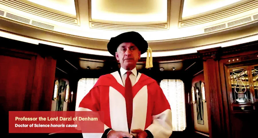 Professor the Lord DARZI of Denham Doctor of Science honoris causa