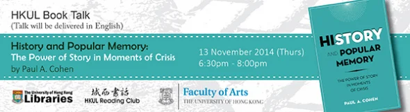 HKUL Book Talk: History and Popular Memory: The Power of Story in Moments of Crisis