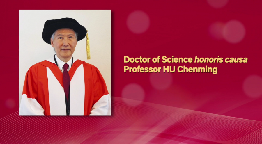 Professor HU Chenming Doctor of Science honoris causa