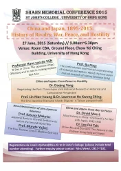 HKU St. John’s College Shann Memorial Conference 2015 
“China and Japan, 1895-2015: History of Rivalry, War, Peace and Hostility”