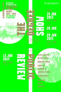 HKU Department of Architecture to hold Degree Show 2014-15