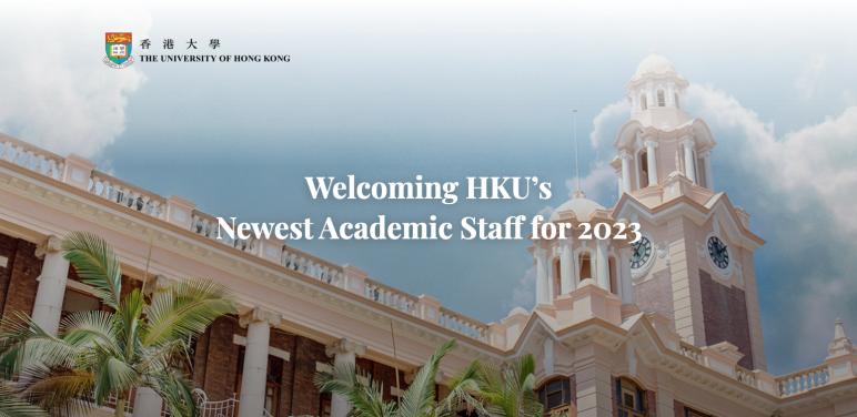 Boosting Global Recruitment Efforts
HKU Welcomes 91 New Scholars in 2023